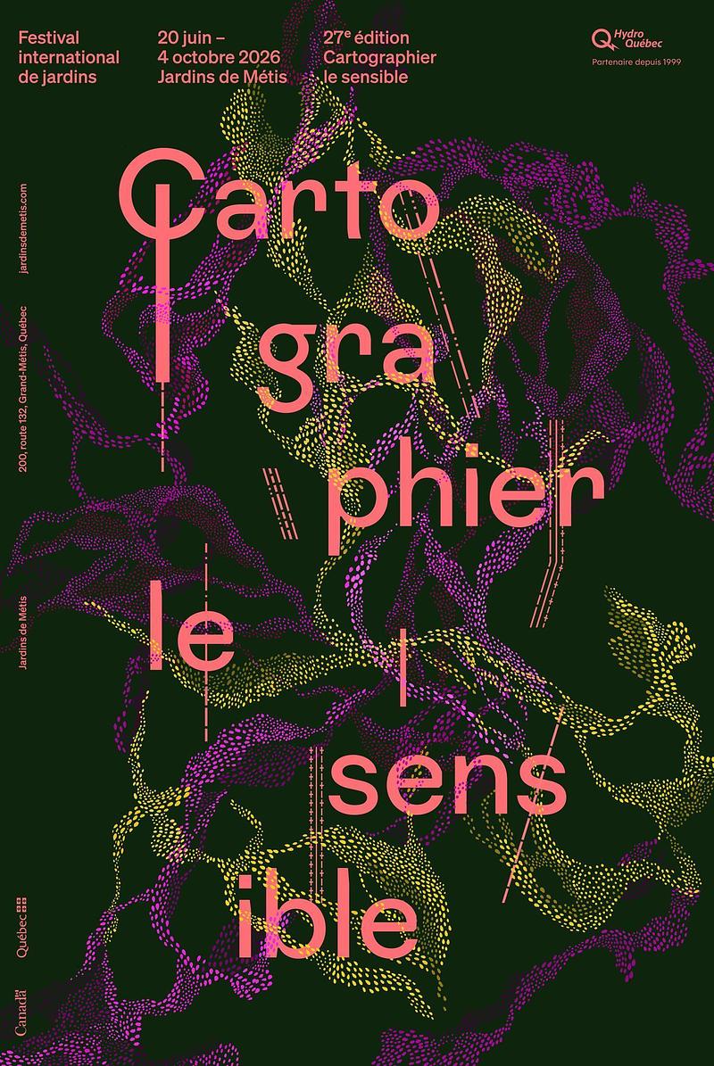 Press kit | 837-54 - Press release | The International Garden Festival Unveils the Projects Selected for its 27th Edition, Under the Theme 'Mapping Sensitivity' - International Garden Festival | Reford Gardens - Landscape Architecture - The 2026 Visual Identity – Mapping Sensitivity   - Photo credit: bureau60a