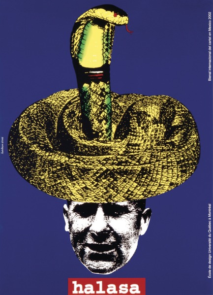 Press kit | 748-15 - Press release | "Alfred en liberté": Alfred Halasa posters at the UQAM Centre de Design - Centre de design de l'UQAM - Event + Exhibition - 







Biennale internationale d'affiches de Mexico, 2002
Alfred Halasa