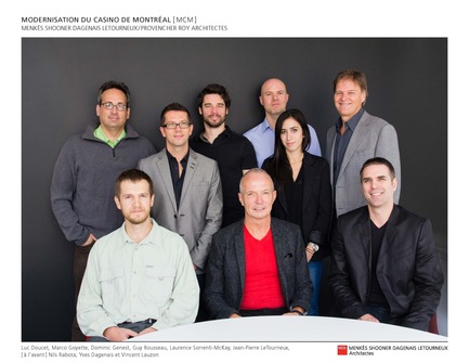 Dossier de presse | 952-04 - Communiqué de presse | Renaissance du Casino de Montréal - Provencher_Roy + Associés | Menkès Shooner Dagenais LeTourneux Architectes - Architecture commerciale - Équipe MSDL