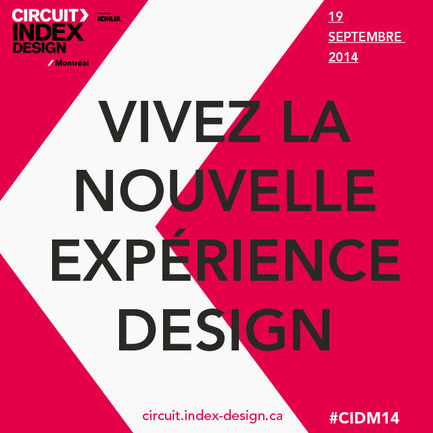 Dossier de presse | 611-15 - Communiqué de presse | Une journée complète d’activités pour célébrer le design : 1reédition du Circuit Index-Design Montréal - Index-Design - Évènement + Exposition