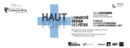 Dossier de presse | 728-11 - Communiqué de presse | Haut ! Haut ! Haut !Offrez du design en cadeau - Design Haut+Fort - Évènement + Exposition - HAUT+FORT, 2015 - Crédit photo : HAUT+FORT, 2015