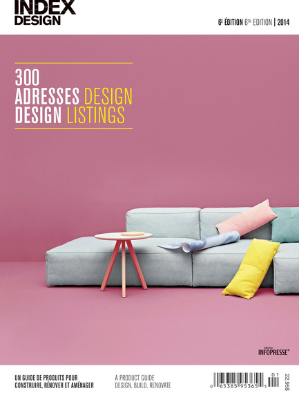 Dossier de presse | 611-10 - Communiqué de presse | 300 adresses design pour rénover, construire et aménager. Index-design lance la 6e édition du Guide de produits 2014. - Index-Design - Édition