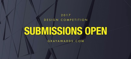 Press kit | 2637-01 - Press release | GRAY Awards Final Call for Entries - GRAY Magazine - Competition - GRAY Awards Final Call for Entries - Photo credit: GRAY