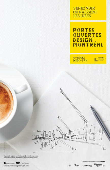 Press kit | 562-20 - Press release | 6th Design Montréal Open House: May 4 and 5, 2013, noon to 5 p.m. - Bureau du design - Ville de Montréal - Event + Exhibition - Affiche promotionnelle Portes Ouvertes Design Montréal  - Photo credit: Conception graphique DentsuBos