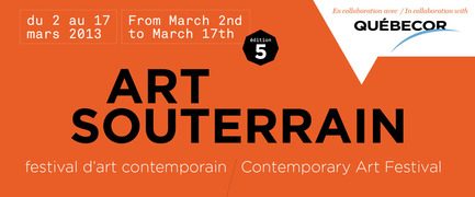 Press kit | 870-04 - Press release | Canada’s largest contemporary art Festival is back for a fifth edition in Montreal’s underground city - Art Souterrain - Event + Exhibition - Photo credit: Art Souterrain