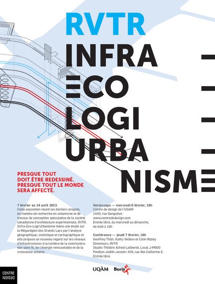 Dossier de presse | 748-05 - Communiqué de presse | RVTR : INFRA- ECO- LOGI- URBANISME - Centre de design de l'UQAM - Évènement + Exposition