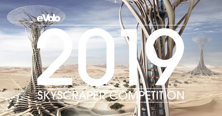 Press kit | 1127-12 - Press release | Call For Entries: 2019 Skyscraper Competition - eVolo Magazine - Competition - 2019 Skyscraper Competition - Photo credit: eVolo Magazine