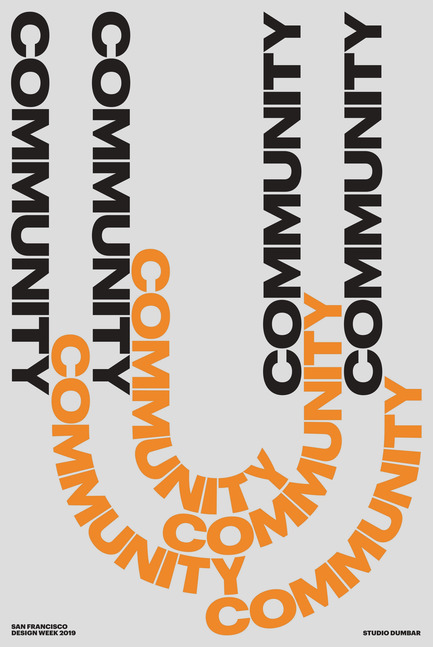 Press kit | 2949-04 - Press release | San FranciscoDesign WeekDebuts "CommUNITY" Exhibit and Silent Auction - San Francisco Design Week - Competition -  Poster by Studio Dumbar (Netherlands)<br>  - Photo credit: Studio Dumbar<br>