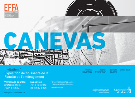 Press kit | 1076-04 - Press release | CANEVAS – Exposition de finissants de la Faculté de l’aménagement de l’UdeM - Faculté d'aménagement de l'Université de Montréal - Event + Exhibition