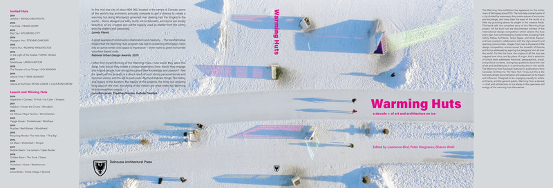 Dossier de presse | 4684-02 - Communiqué de presse | Livre « Warming Huts: a decade + of art and architecture on ice » - Dalhousie Architectural Press - Évènement + Exposition - couverture du livre - Crédit photo : Jonathan Watts