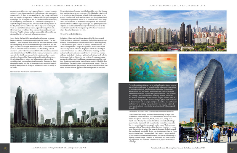 Press kit | 5896-01 - Press release | StudioWolff Unveils Design Strategies to Prosper Humankind - StudioWolff - Edition -   Chaoyang Park Plaza by MAD Architects - Chapter Four - pages 172-173.   - Photo credit:      Left: Chaoyang Park Plaza/MAD Architects. Right: MAD (top and middle), Flickr/Bob Howard (bottom). <br>   