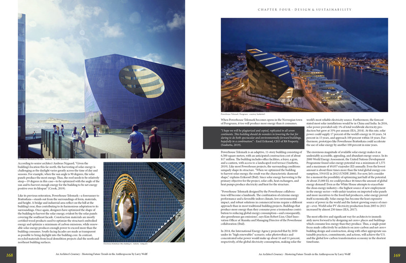 Press kit | 5896-01 - Press release | StudioWolff Unveils Design Strategies to Prosper Humankind - StudioWolff - Edition -   Powerhouse Brattørkaia Office Prototype by Snøhetta - Chapter Four - pages 168-169.   - Photo credit:     Left: Brattørkaia Render/Entra download (top). Detail/Synlig.no© (bottom). Right: Powerhouse Telemark  Porsgrunn/Snøhetta©.  