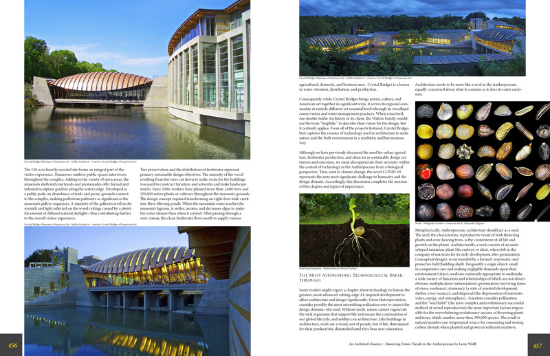 Press kit | 5896-01 - Press release | StudioWolff Unveils Design Strategies to Prosper Humankind - StudioWolff - Edition -   Crystal Bridges Museum by Safdie Architects and Seed Technology - Chapter Seven - pages 456-457.   - Photo credit:      Left and right: Crystal Bridges of American Art (all exteriors). Right: WikiCC4.0/Alexander Klepnev (mid-left), Shutterstock/Hayati Kayhan (mid-right).   