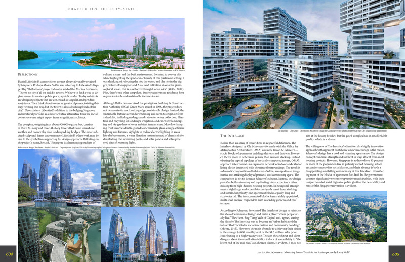 Press kit | 5896-01 - Press release | StudioWolff Unveils Design Strategies to Prosper Humankind - StudioWolff - Edition -   Reflections at Keppel Bay by Studio Libeskind and The Interlace by OMA and Ole Sheeren Architects - Chapter Ten - The City State - pages 604-605.   - Photo credit:    Left: WikiCC/RM Bulseco (top), Bottom clockwise -Depositphotos (top left), Flickr/Ithmus (top right), WikiCC/Stankn (bottom right) and Flickr/Ithmus (bottom left). Right: v2com/OMA/Buro Ole Scheeren.