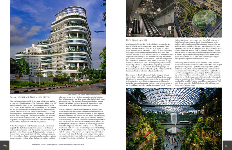 Press kit | 5896-01 - Press release | StudioWolff Unveils Design Strategies to Prosper Humankind - StudioWolff - Edition -   Solaris by Hamzah &amp; Yeang Architects and Jewel Changi Airport Terminal by Safdie Architects - Chapter Ten - The City State - pages 610-611.   - Photo credit:     Left: WikiCC/Ubi Sing. Right: Pixabay/Muhammad Hasbi (top right). Safdie Architects press release (top right), WikiCC 4.0/Matteo Morando (bottom). 