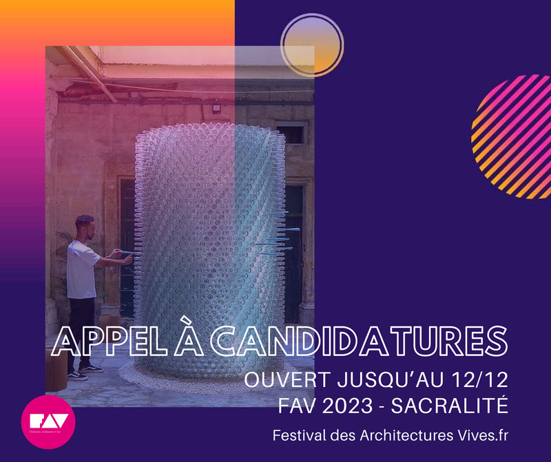 Dossier de presse | 982-50 - Communiqué de presse | Appel à candidatures - FAV 2023 - Association Champ Libre - Festival des Architectures Vives - Évènement + Exposition - Crédit photo : Festival des Architectures Vives