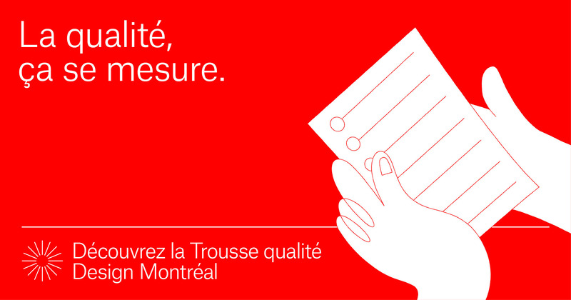 Dossier de presse | 562-73 - Communiqué de presse | La Ville de Montréal, en partenariat avec le gouvernement du Québec, lance la Trousse qualité Design Montréal - Service du développement économique, Ville de Montréal - Design urbain -  Bannière promotionnelle  - Crédit photo :  Principal (identité visuelle)<br>Alice Picard (illustration) 