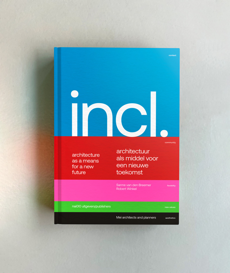 Press kit | 5679-01 - Press release | Mei Architects and Planners Launches Open-Access E-Book Version of Their Latest Book ‘Included’ - Mei architects and planners - Edition - Cover Included - Photo credit: 75B