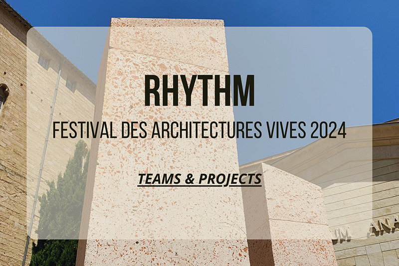 Dossier de presse | 982-51 - Communiqué de presse | Festival des Architectures Vives 2024 : équipes et projets - Association Champ Libre - Évènement + Exposition - Crédit photo : Association Champ Libre