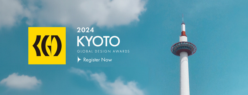 Press kit | 7526-01 - Press release | 2024 Kyoto Global Design Awards: Call for Submissions - Kyoto Global Design Awards - Event + Exhibition - 2024 Kyoto Global Design Awards - Photo credit: Kyoto Global Design Awards