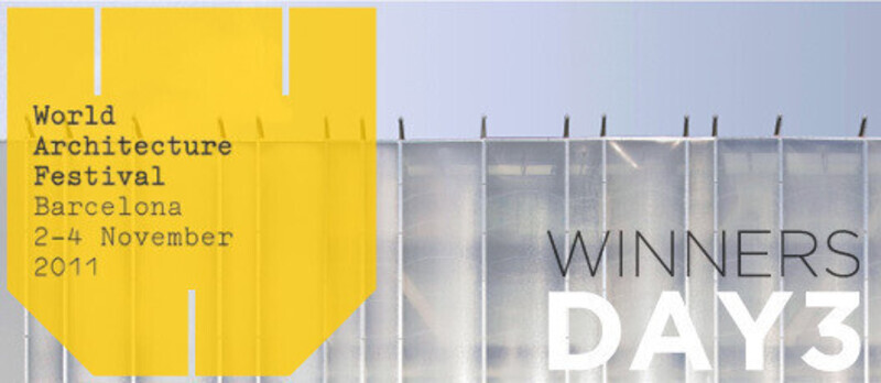 Press kit - Press release - 2011 Winners announcedDay three - World Architecture Festival (WAF)