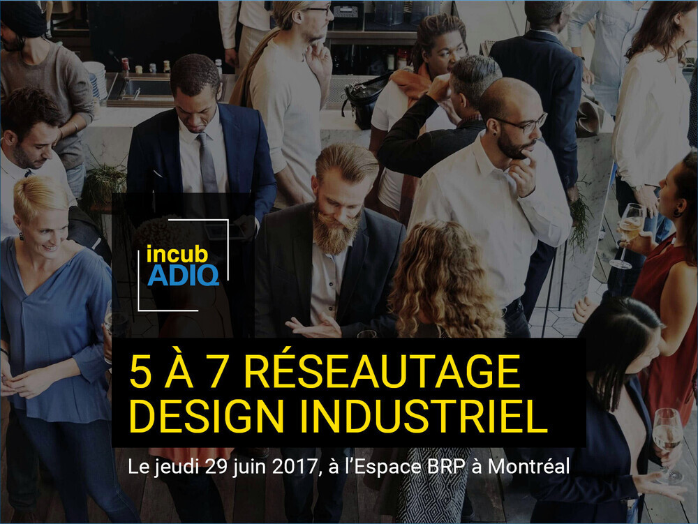 Press kit - Cocktail réseautage IncubADIQ - Association des designers ...