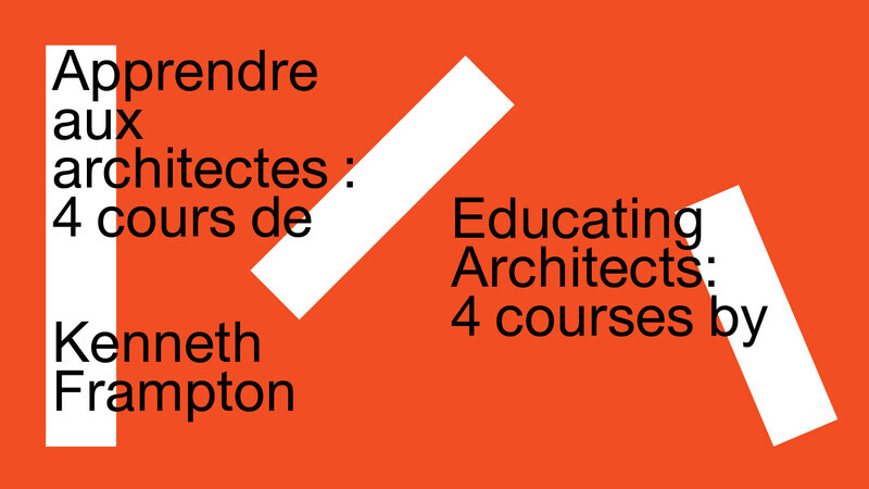 Salle de presse | v2com-newswire | Fil de presse | Architecture | Design | Art de vivre - Communiqué de presse - Apprendre aux architectes: quatre cours de Kenneth Frampton - Centre Canadien d’Architecture (CCA)