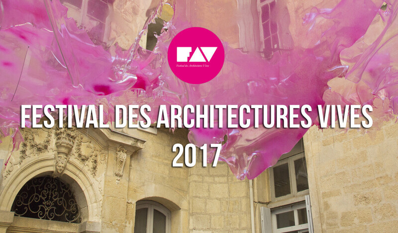 Salle de presse | v2com-newswire | Fil de presse | Architecture | Design | Art de vivre - Communiqué de presse - Festival des Architectures Vives 2017 - Association Champ Libre - Festival des Architectures Vives (FAV)