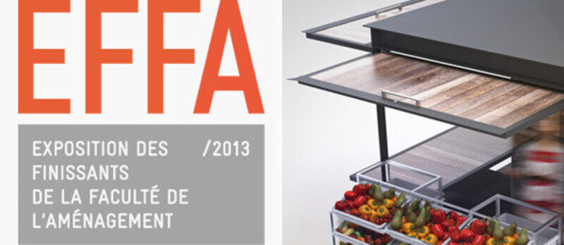 Newsroom | v2com-newswire | Newswire | Architecture | Design | Lifestyle - Press release - EFFA 2013 - Exhibition of the graduates of thePlanning Faculty of the University of Montreal - Faculté d'aménagement de l'Université de Montréal