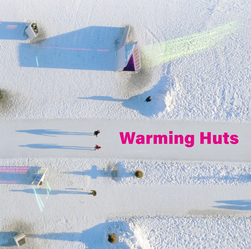 Salle de presse | v2com-newswire | Fil de presse | Architecture | Design | Art de vivre - Communiqué de presse - Livre « Warming Huts: a decade + of art and architecture on ice » - Dalhousie Architectural Press