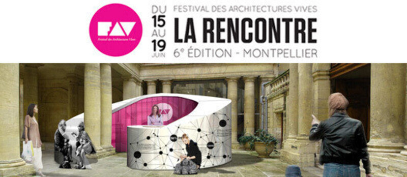Newsroom | v2com-newswire | Newswire | Architecture | Design | Lifestyle - Press release - Festival des Architectures Vives - Association Champ Libre - Festival des Architectures Vives (FAV)
